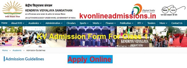 kvadmissiononline2024.in Kendriya Vidyalaya Class 1 Admission 2024-25 [Online Application Form]