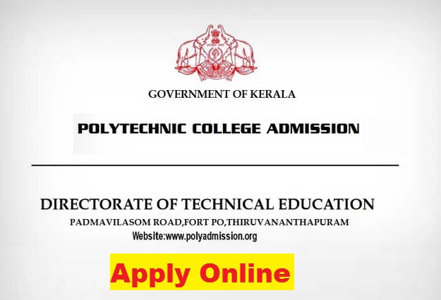 Kerala Polytechnic Admission 2021-22 (www.polyadmission.org) - Application Form, Dates, Eligibility