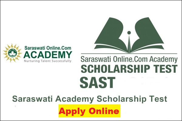 {SAST} Saraswati Academy Scholarship 2021 - Test Application Form, Eligibility