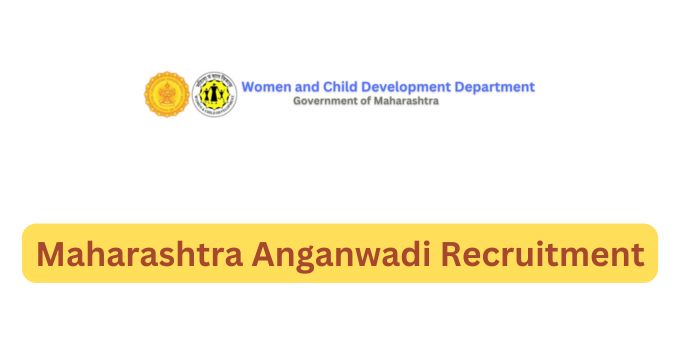 Maharashtra Anganwadi Recruitment