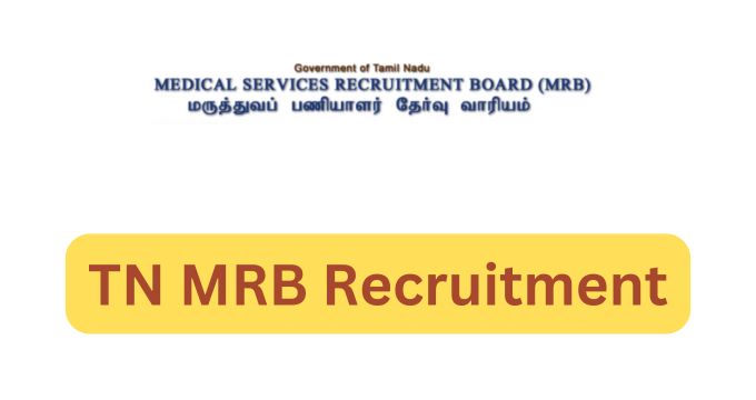 TN MRB Recruitment