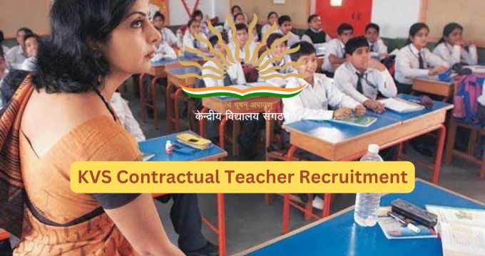 KVS Contractual Teacher Recruitment